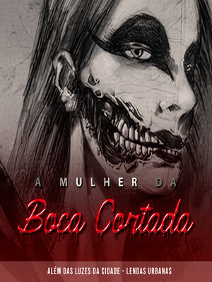 cover image of A Mulher da boca Cortada